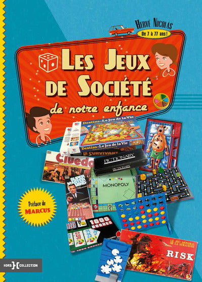 Les jeux de société de notre enfance