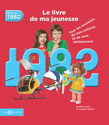 1982, Le Livre de ma jeunesse