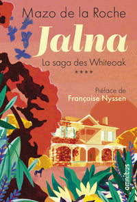 Jalna La saga des Whiteoak - tome 4