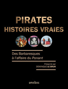 Pirates, histoires vraies - Année de la mer 2024-2025
