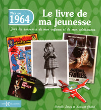 1964, le livre de ma jeunesse
