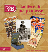 1932, le livre de ma jeunesse