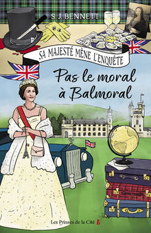 Pas le moral à Balmoral - Tome 4
