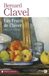 La grande patience - 4 : les fruits de l'hiver