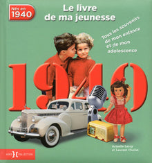 1940, le livre de ma jeunesse