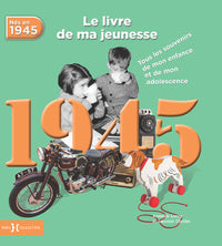 1945, Le Livre de ma jeunesse