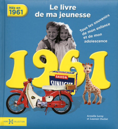 1961, Le Livre de ma jeunesse