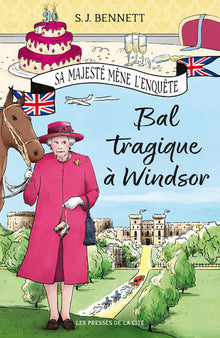 Sa Majesté mène l'enquête, tome 1