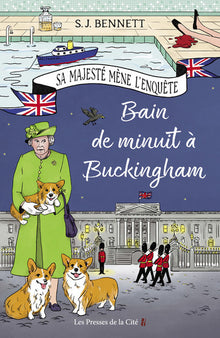 Sa Majesté mène l'enquête, tome 2