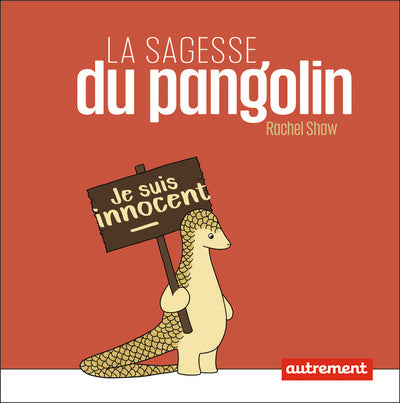 la sagesse du pangolin