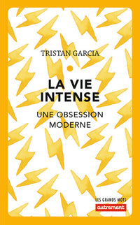 La vie intense