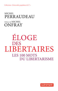 Éloge des libertaires