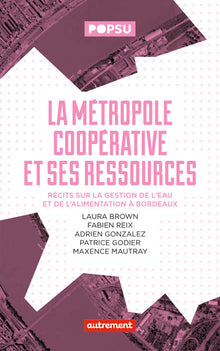 La métropole coopérative et ses ressources