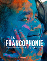La francophonie de l'avenir