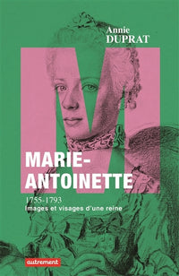 Marie-Antoinette 1755-1793