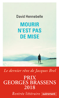 Mourir n'est pas de mise