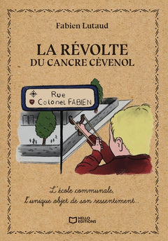 La Révolte du Cancre Cévenol