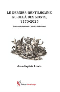 Le dernier gentilhomme au-delà des Monts