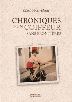 Chroniques d'un coiffeur sans frontières
