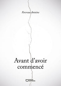 Avant d'avoir commencé