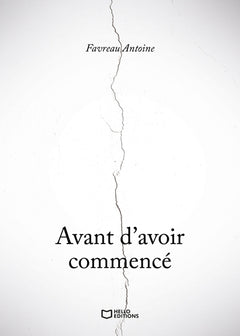 Avant d'avoir commencé