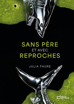 Sans père et avec reproches