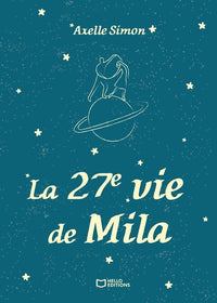 La 27e vie de Mila