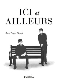 Ici et ailleurs