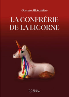 La Confrérie de la Licorne