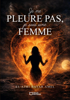 Je ne pleure pas, je suis une femme