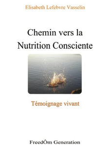 Chemin vers la nutrition consciente
