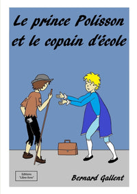 Le prince Polisson et le copain d'école
