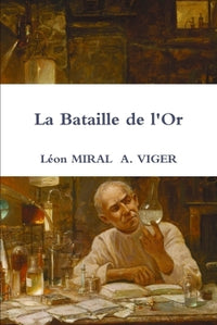 La Bataille de l'Or