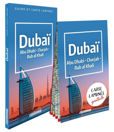 Dubaï. Abou Dhabi, Charjah, désert de Rub al-Khali (guide et carte laminée)