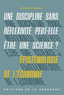 Une discipline sans réflexivité peut-elle être une science ?