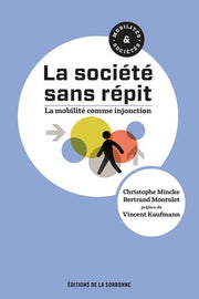 La société sans répit