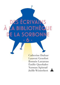 Des écrivains à la bibliothèque de la Sorbonne