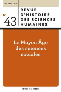 Le moyen âge des sciences sociales
