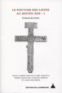 Le pouvoir des listes au Moyen Age - I