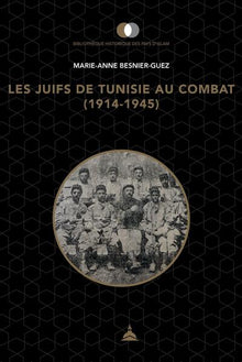 Les juifs de Tunisie au combat