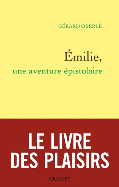 Emilie, une aventure épistolaire