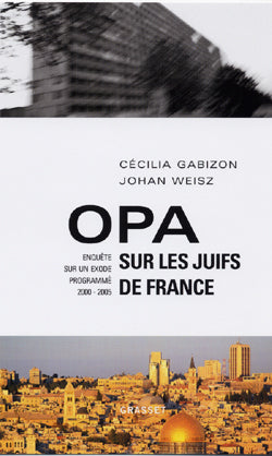 Opa sur les juifs de France