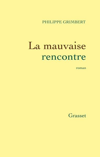 La Mauvaise Rencontre