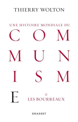 histoire mondiale du communisme, tome 1