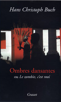 Ombres dansantes