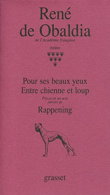 Pour ses beaux yeux. Entre chienne et loup - rappening