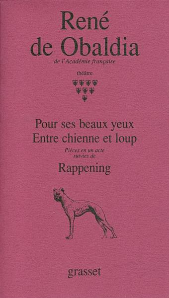 Pour ses beaux yeux. Entre chienne et loup - rappening