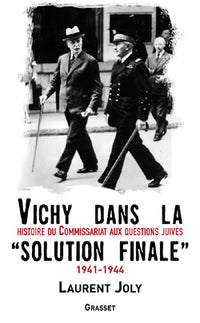 vichy dans la «solution finale»