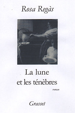 La lune et les ténèbres