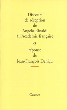 Discours de réception à l'Académie Française